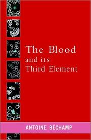 Cover of: The Blood and Its Third Element