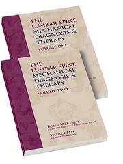 Cover of: The Lumbar Spine: Mechanical Diagnosis & Therapy, 2 Volume Set