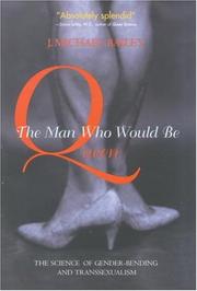 Cover of: The Man Who Would Be Queen by J. Michael Bailey