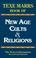 Cover of: New Age Cults & Religions