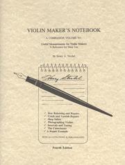 Cover of: Violin Maker's Notebook: A Companion Volume to: Useful Measurements for Violin Makers