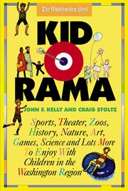 Kid-O-Rama by Craig Stoltz, Noel Epstein, John F. Kelly