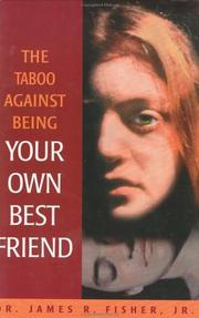 Cover of: The taboo against being your own best friend
