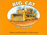 Big Cat the Proud by Molly Pearce