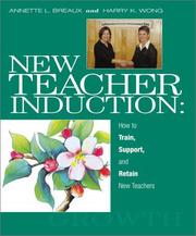 New Teacher Induction by Annette L. Breaux