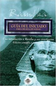 Cover of: Guia del Iniciado para Crear la Realidad