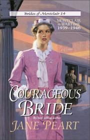 Cover of: Courageous bride: Montclair in wartime, 1939-1946