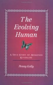 Cover of: The Evolving Human | Penny L. Kelly