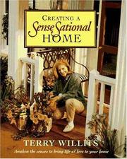 Cover of: Creating a senseSational home: awaken the sense to bring life & love to your home