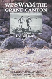 We Swam the Grand Canyon by Bill Beer