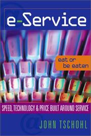 Cover of: e-Service : Speed, Technology and Price Built Around Service