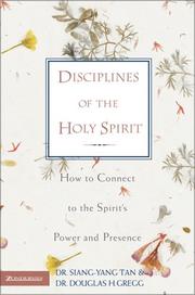 Cover of: Disciplines of the Holy Spirit by Siang-Yang Tan
