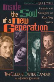 Cover of: Inside the soul of a new generation by Tim Celek