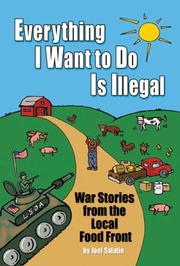 Cover of: Everything I Want To Do Is Illegal