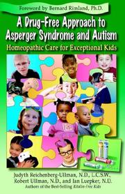Cover of: A Drug-Free Approach to Asperger Syndrome and Autism by Judyth Reichenberg-Ullman, Robert Ullman, Ian Luepker