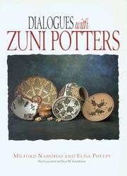 Dialogues with Zuni potters by Milford Nahohai