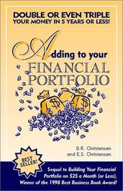 Cover of: Adding to Your Financial Portfolio by B. R. Christensen, E. S. Christensen