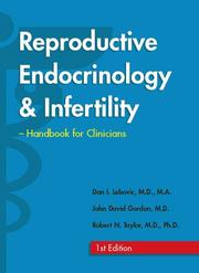 Cover of: Reproductive endocrinology and infertility by Dan I. Lebovic