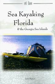 Cover of: Sea kayaking, Florida & the Georgia Sea Islands