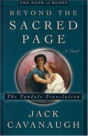 Cover of: Beyond the sacred page: a novel : the Tyndale translation