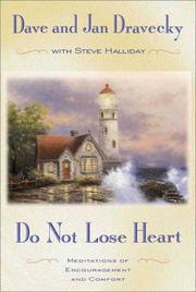 Cover of: Do not lose heart: meditations of encouragement and comfort