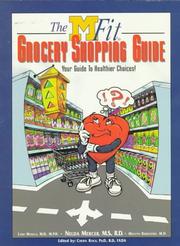Cover of: The M Fit grocery shopping guide: your guide to healthier choices