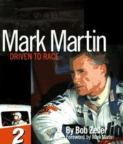 Cover of: Mark Martin: driven to race