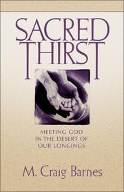 Cover of: Sacred Thirst by M. Craig Barnes