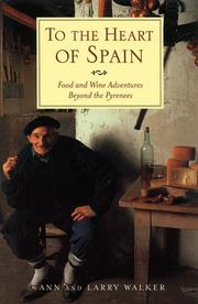Cover of: To the heart of Spain by Ann Walker