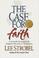 Cover of: The Case for Faith