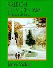 Raleigh, city of oaks by James Vickers