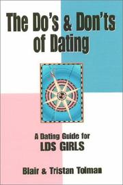 Cover of: The do's & don'ts of dating by Blair Tolman