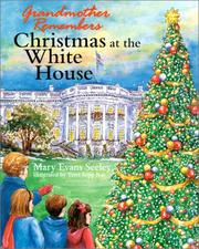 Cover of: Grandmother remembers, Christmas at the White House
