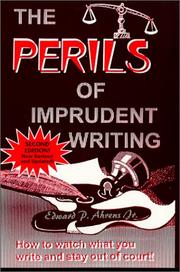 Cover of: The Perils Of Imprudent Writing | Edward P. Ahrens Jr.