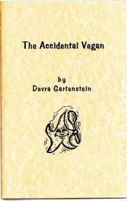 The accidental vegan by Devra Gartenstein