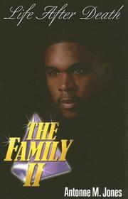 Cover of: The Family II: Life After Death
