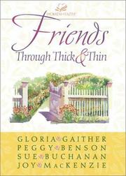 Cover of: Friends Through Thick and Thin