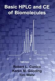 Cover of: Basic HPLC and CE of biomolecules by Robert L. Cunico