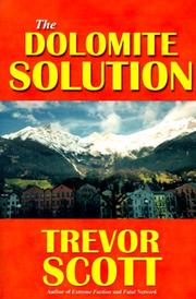 The Dolomite Solution by Trevor Scott