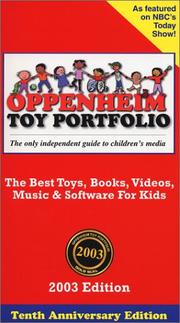 Cover of: Oppenheim Toy Portfolio, 2003: The Best Toys, Books, Videos, Music & Software for Kids (Oppenheim Toy Portfolio)