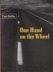 Cover of: One Hand on the Wheel by Dan Bellm