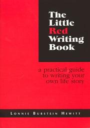 Cover of: The little red writing book: a practical guide to writing your own life story