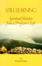 Cover of: Still Learning: Spiritual Sketches from a Professor's Life
