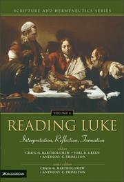 Cover of: Reading Luke by edited by Craig G. Bartholomew, Joel B. Green, Anthony C. Thiselton.