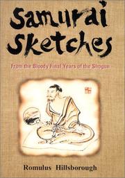 Cover of: Samurai sketches: from the bloody final years of the Shogun
