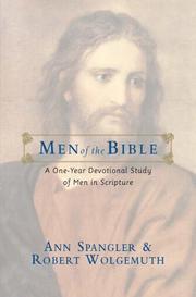 Cover of: Men of the Bible by Ann Spangler, Robert Wolgemuth