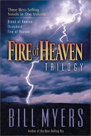 Cover of: Fire of heaven trilogy