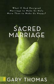 Cover of: Sacred Marriage by Gary L. Thomas