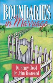 Cover of: Boundaries in Marriage by Henry Cloud, John Sims Townsend