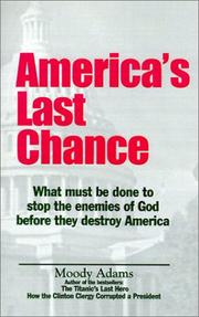 Cover of: America's Last Chance: Out in the Darkness, a Nation Is Sliding, Falling from God, Falling from Grace